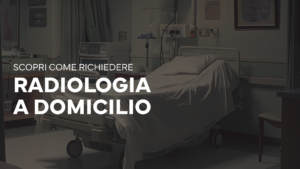 Radiologia a domicilio